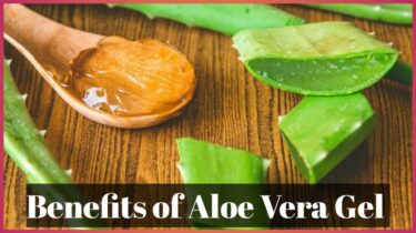 Benefits of Aloe Vera Gel