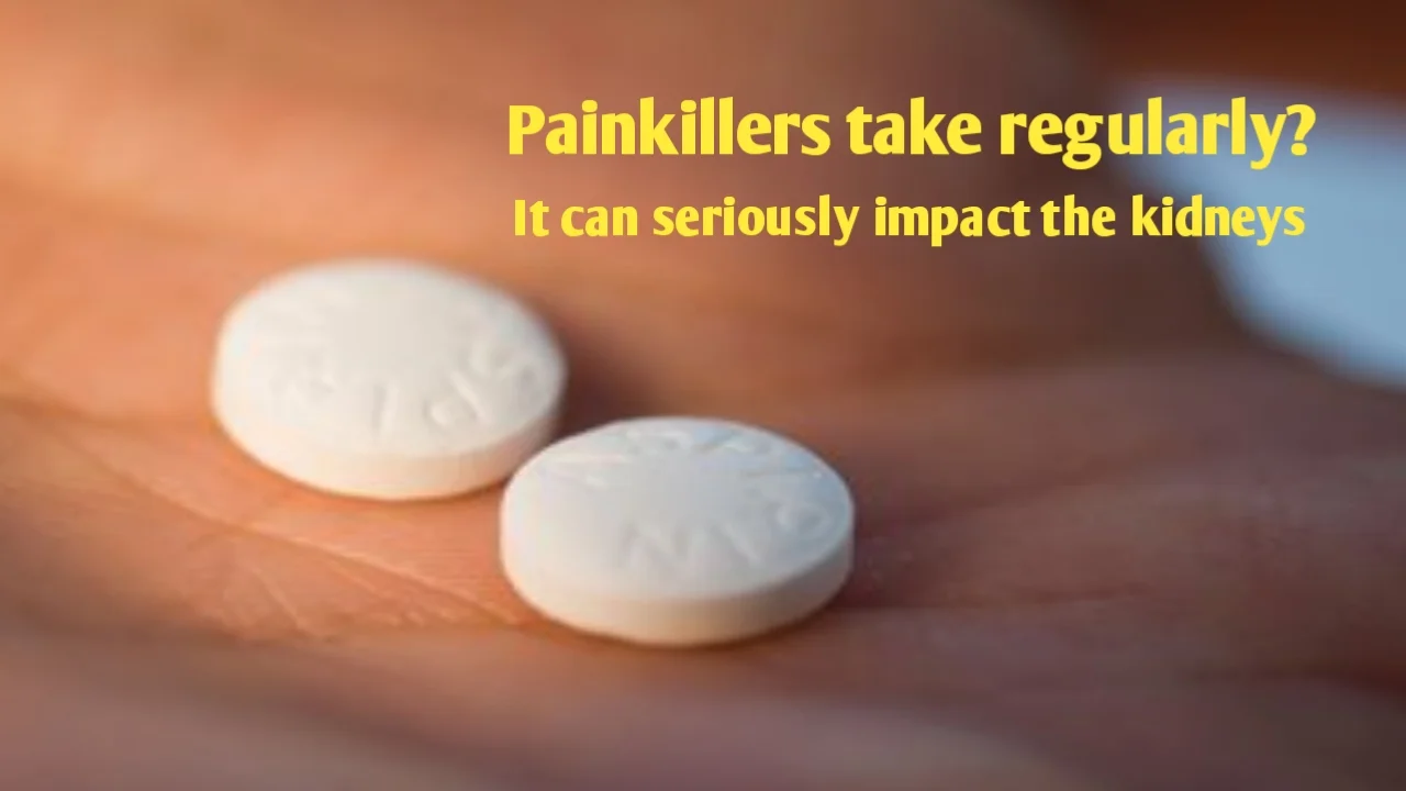 Painkillers take regularly?