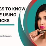 Things to Know While Using Lipstick