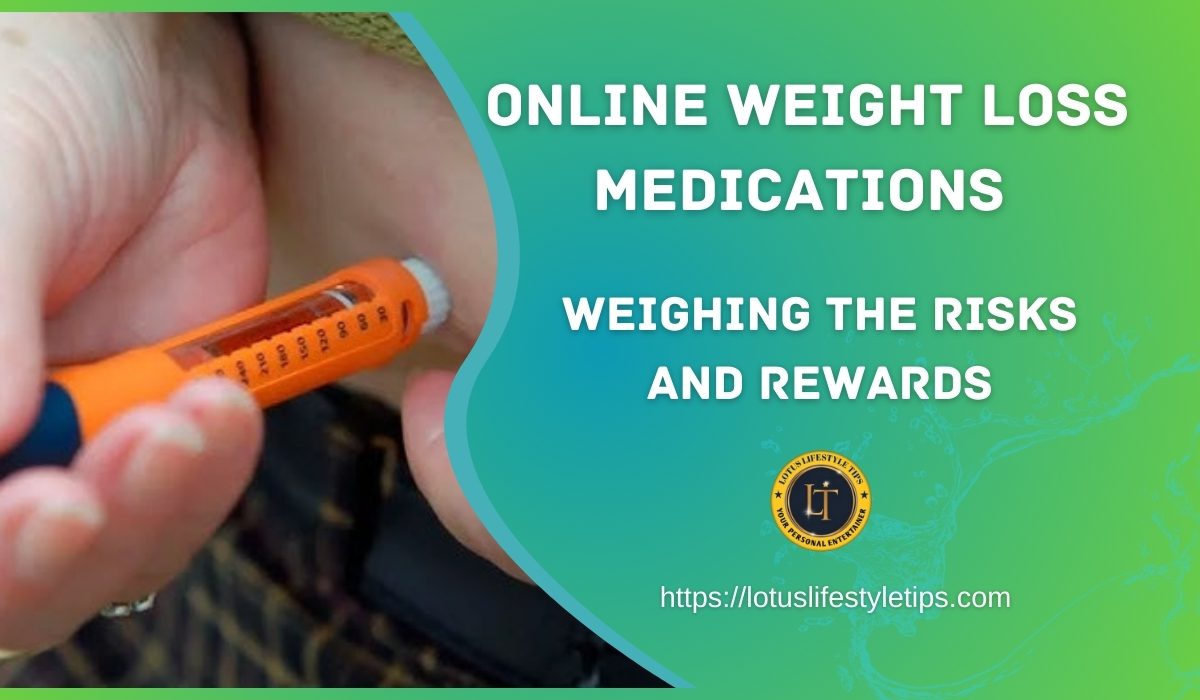 Online Weight Loss Medications