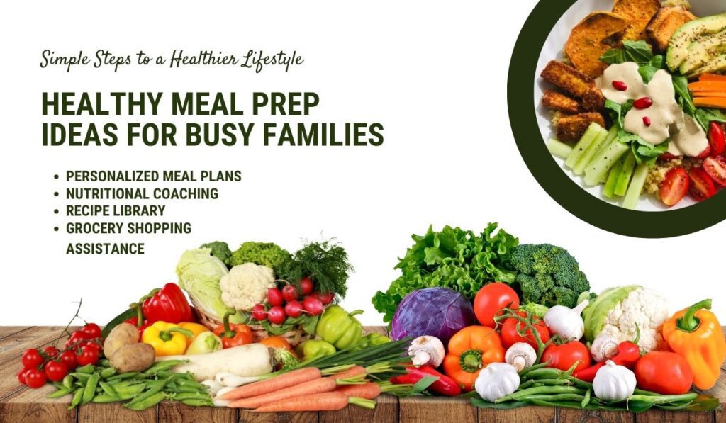 Family Meal Prep Ideas