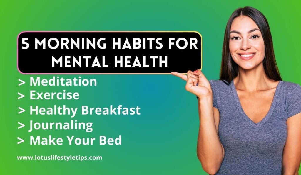 Morning habits for mental health