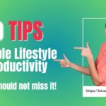 Lifestyle Productivity Tips