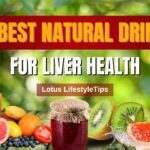 10 Best Natural Drinks for Liver Health